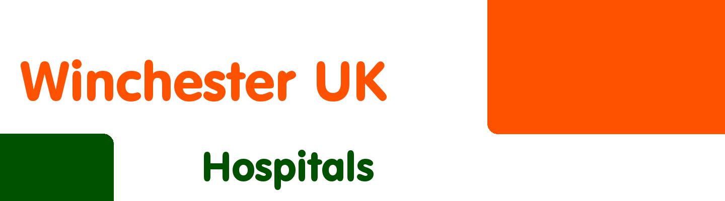 Best hospitals in Winchester UK - Rating & Reviews